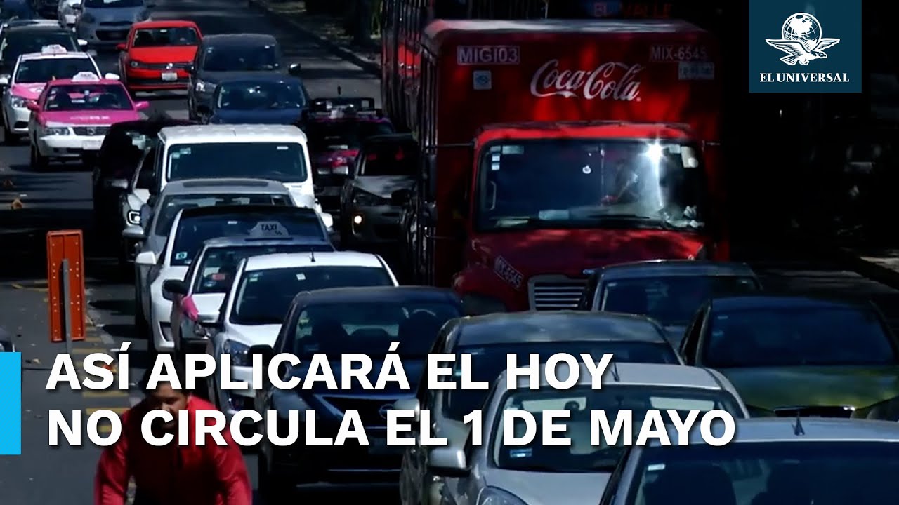 ¿Qué carros no circulan este 1 de mayo por la Contingencia Ambiental?