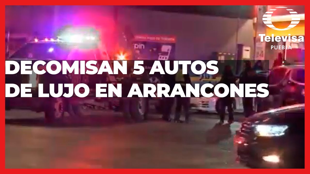 Decomisan 5 carros de lujo en arrancones | Las Noticias Puebla