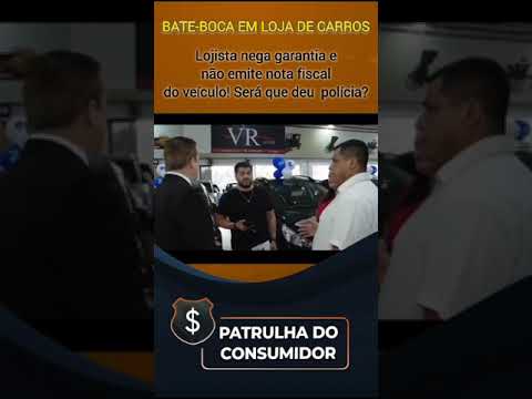 BATE BOCA EM LOJA DE CARROS. #celsorussomanno #codigodoconsumidor
