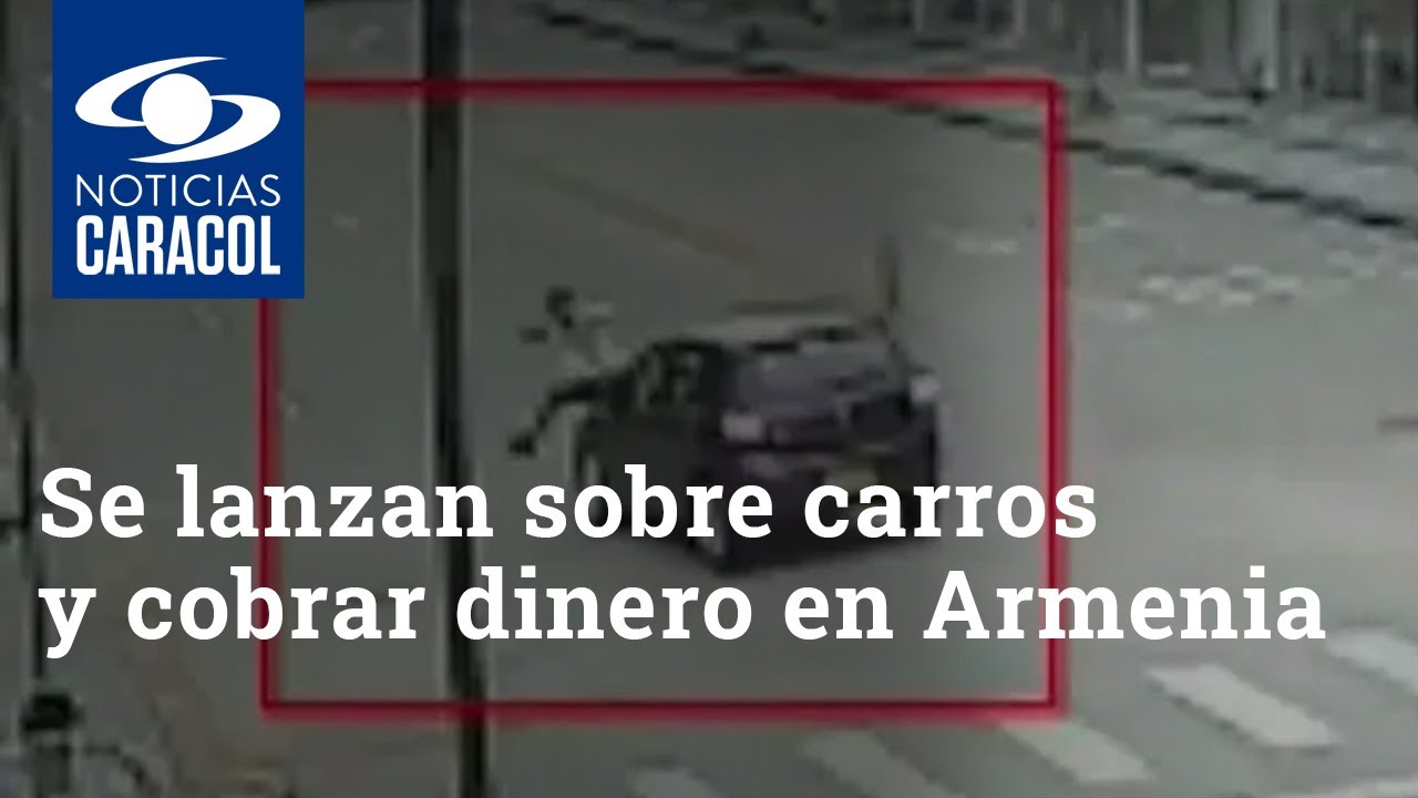 Se lanzan sobre carros para ser supuestamente atropellados y cobrar dinero en Armenia