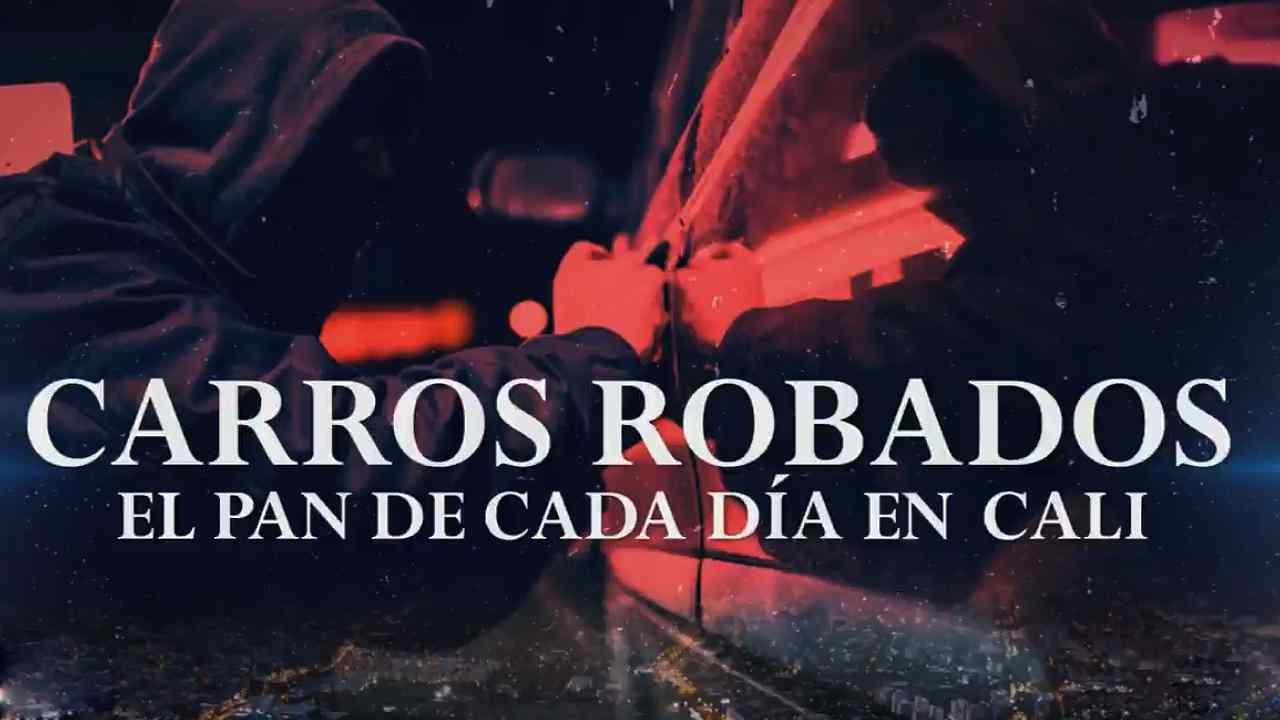 ¿Qué está pasando? Cuatro carros son robados al día en Cali