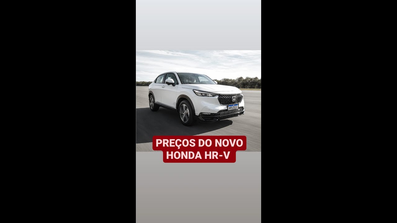 PREÇOS do novo Honda HR-V – Minuto do Carros