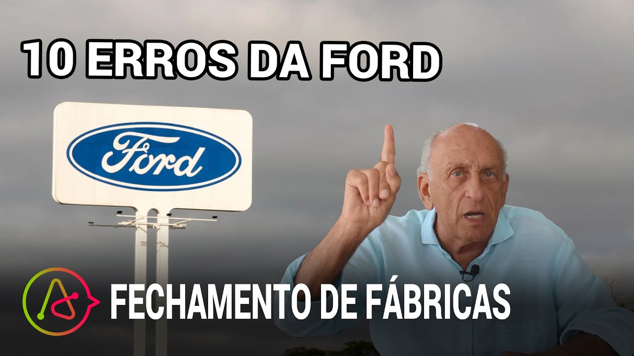 Erros da Ford são centenários no Brasil: conheça 10 deles!