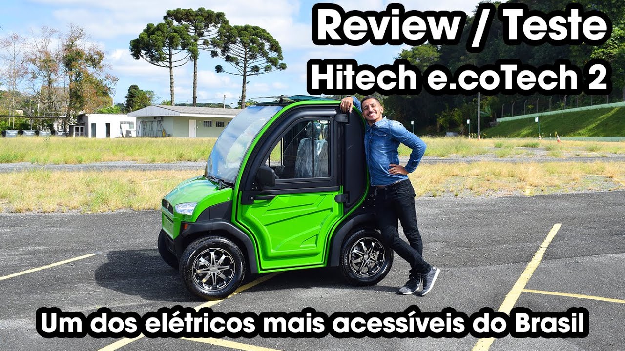 HITECH E.COTECH 2 | REVIEW E TESTE (Um dos carros elétricos mais Acessíveis do Brasil)