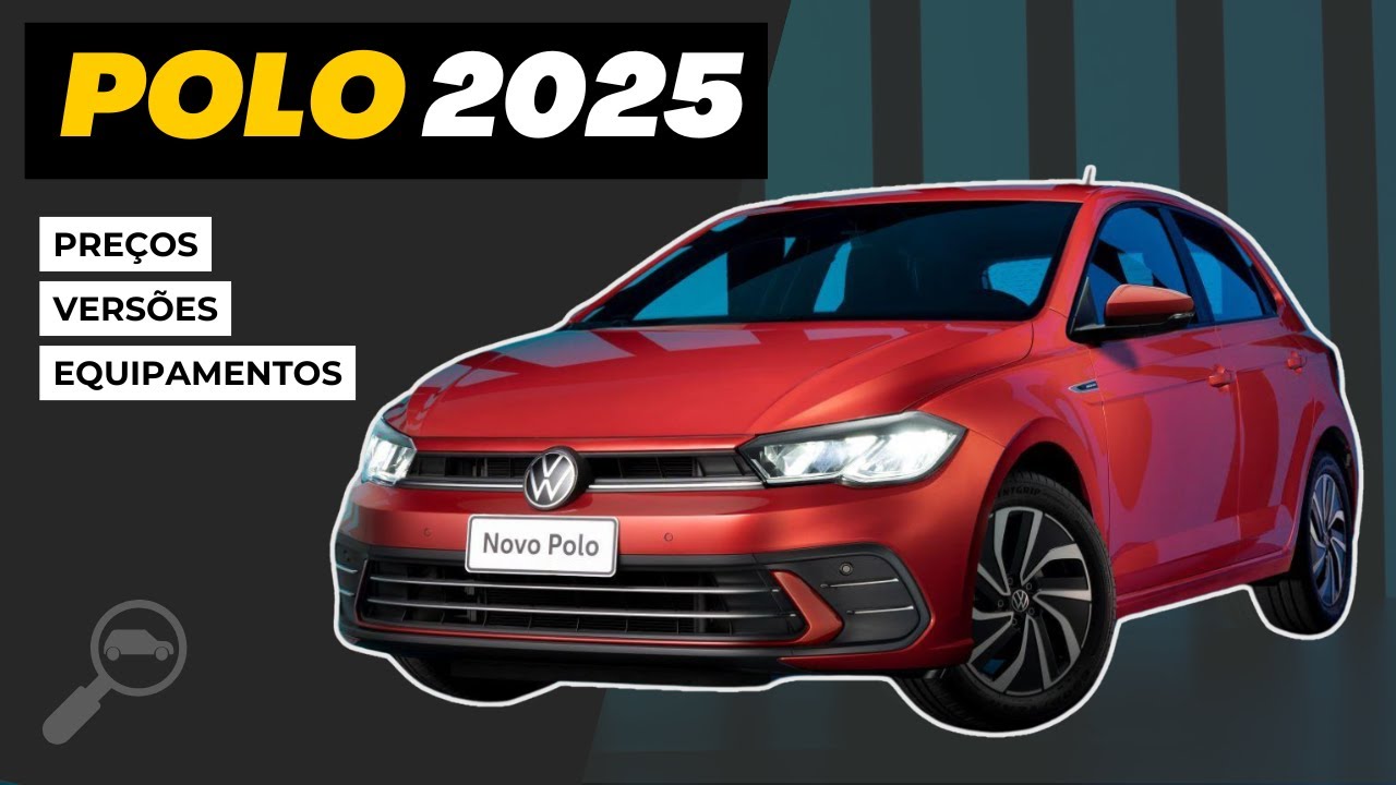 VOLKSWAGEN POLO 2025 – Conheça novidades, equipamentos e preços de todas as versões!