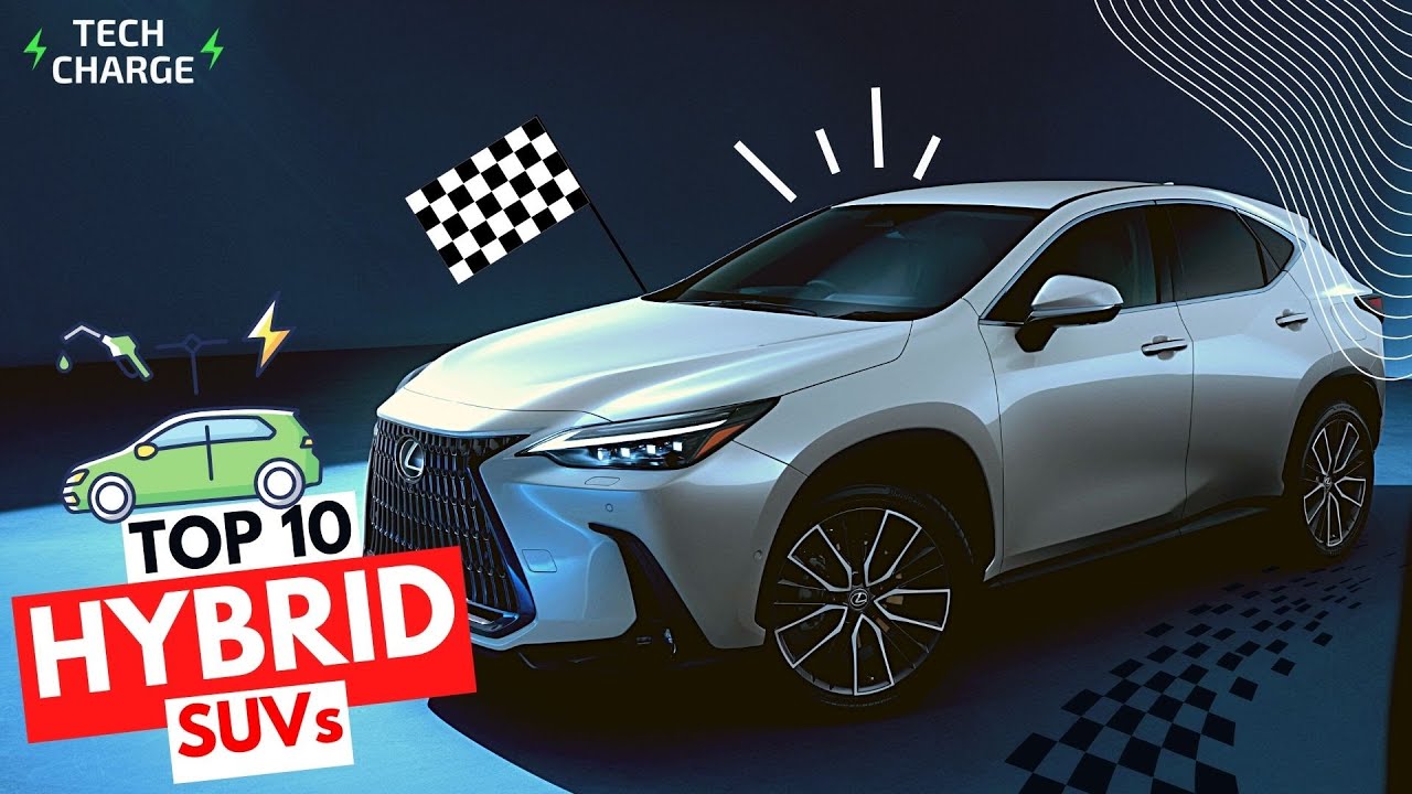 10 Best Hybrid SUVs You Can Buy in 2025