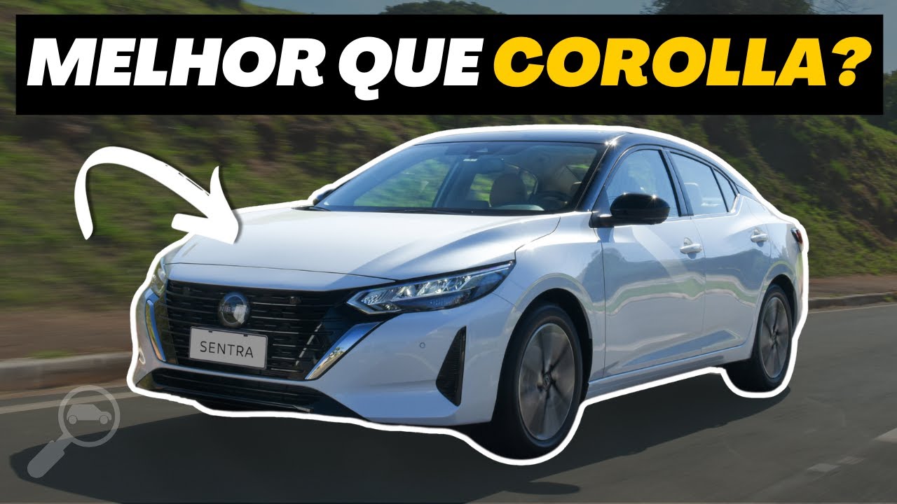 Nissan SENTRA 2025 – É melhor que o Corolla? Conheça preços e versões!