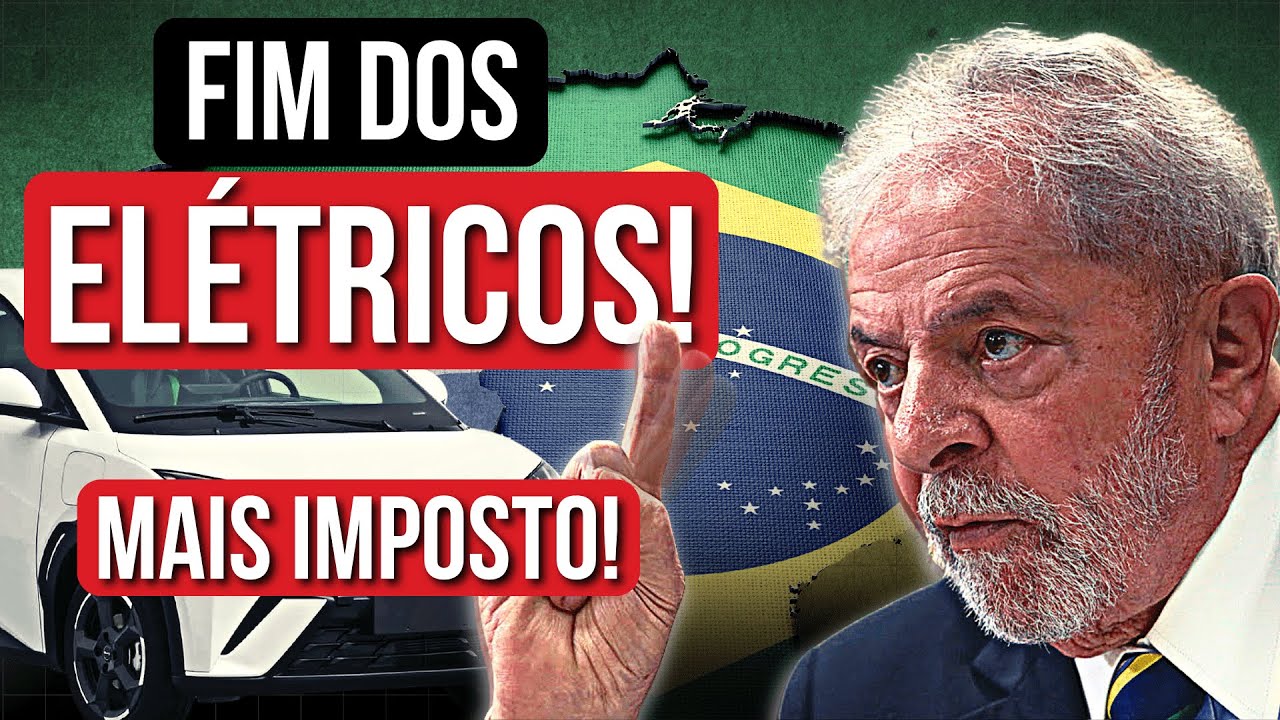 O FIM DA ISENÇÃO para CARROS ELÉTRICOS NO BRASIL! (JÁ ERA!!)
