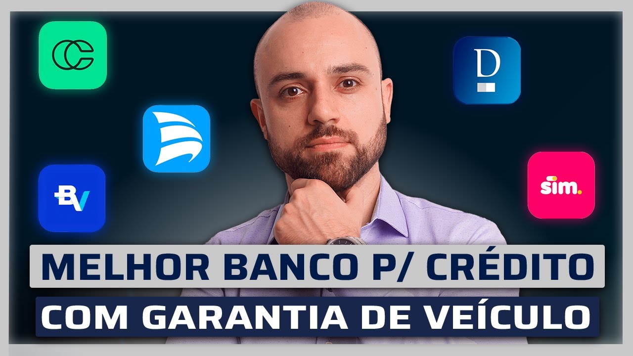 🏆Qual o MELHOR BANCO Para EMPRÉSTIMO COM GARANTIA DE VEÍCULO 2025