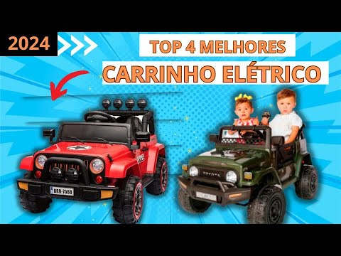 TOP 4 MELHORES CARRINHO ELÉTRICO INFANTIL DE 2024! MELHOR CUSTO BENEFICIO