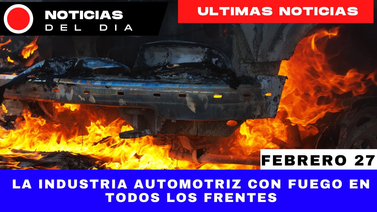 Todo son malas noticias: la industria automotriz con fuego en todos los frentes