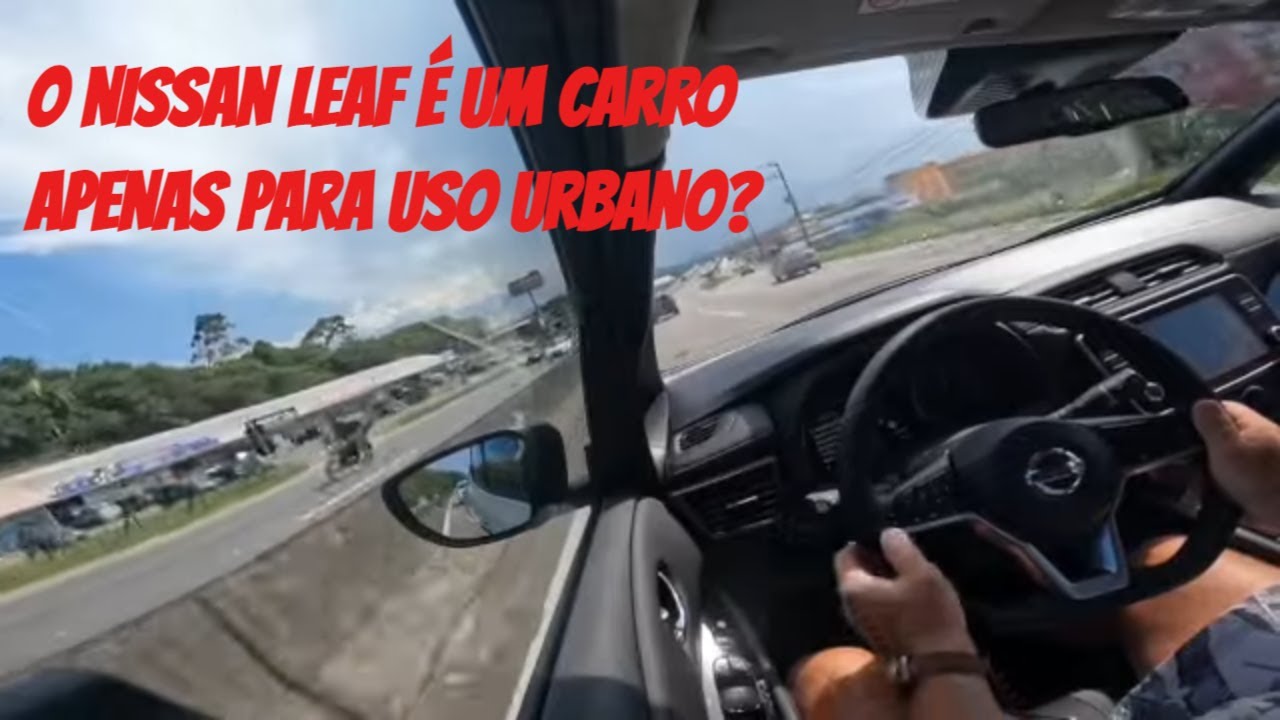 Avaliação Nissan Leaf 2023, o Brasil esta pronto para termos carros elétricos?