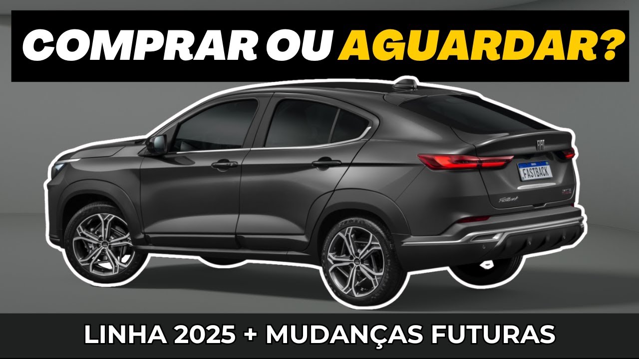 FIAT FASTBACK 2025 – Conheça versões, preços e o futuro do modelo!