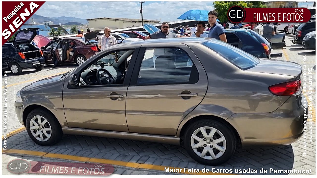 Feira de Carros usados em Caruaru PE |  Só Carro FIAT SIENA, Confira!