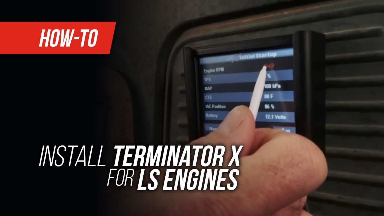 How To: Install Terminator X EFI on any LS Engine