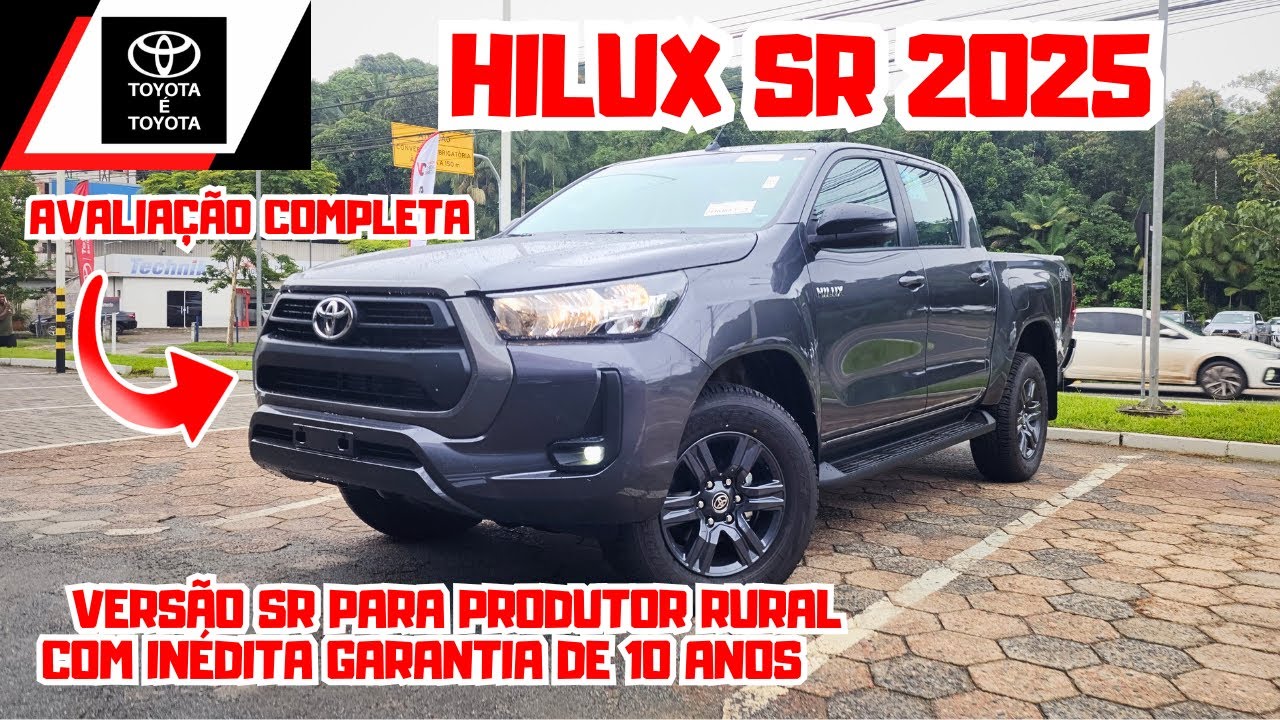 NOVO TOYOTA HILUX SR 2025 | Com 10 Anos de Garantia Versão para Produtor Rural 🚘🚀🔥