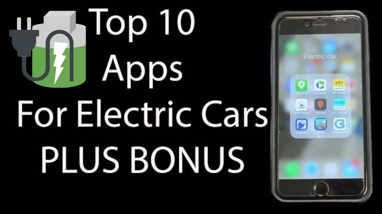 What Apps do I need for an electric car? Best apps for electric cars 🔌🔋