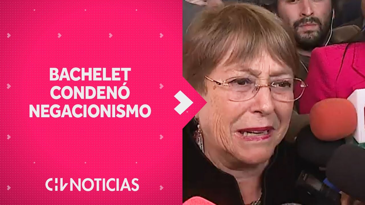 “¡SIN NEGACIONISMO!”: Michelle Bachelet habló tras Cuenta Pública 2023 – CHV Noticias